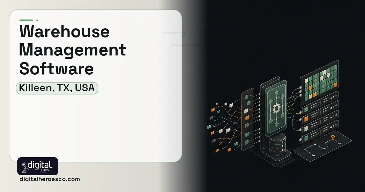 Warehouse Management Software workflow illustration for Killeen, TX, USA.