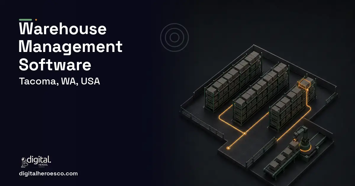 Warehouse Management Software software overview illustration for Tacoma, WA, USA.