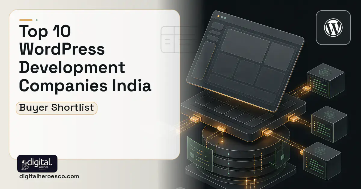 WordPress Development product interface illustration for Top 10 WordPress Development Companies in India 2026.
