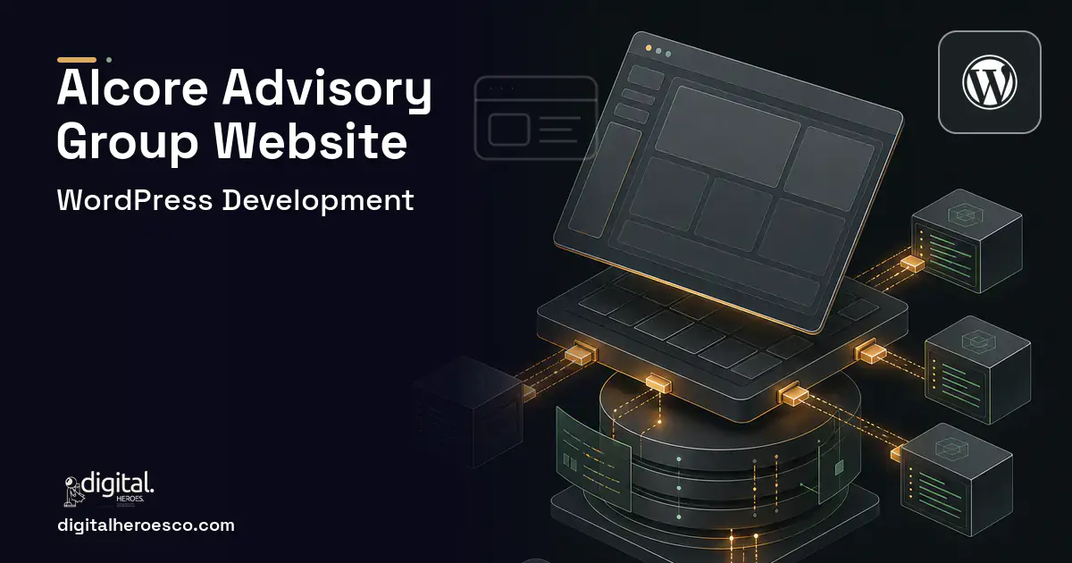 WordPress Development product interface illustration for Alcore Advisory Group Client Case Study.